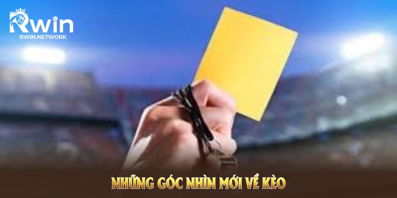 Những góc nhìn mới về kèo thẻ phạt Total Booking bạn nên thử qua